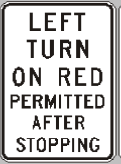 category traffic-lights-lanes - You approach an intersection showing a red light and the sign shown. You wish to turn left. You must: